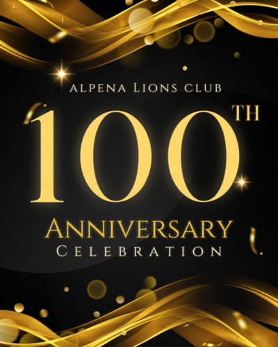 Alpena Lions Club to celebrate 100th anniversary